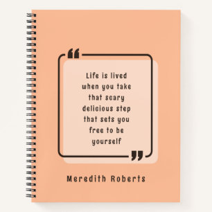 Be Yourself Motivational Quote Chic Peach Notebook