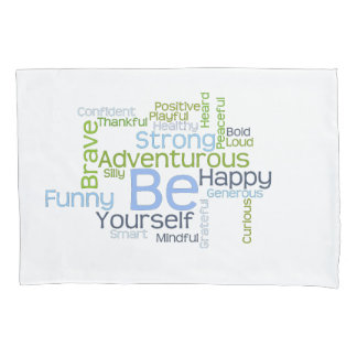 BE Yourself Motivational Word Cloud Pillowcase