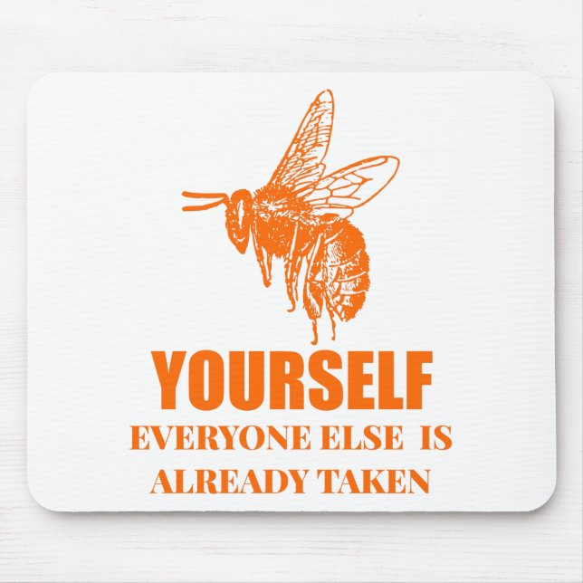 Be Yourself Mouse Pad (Front)