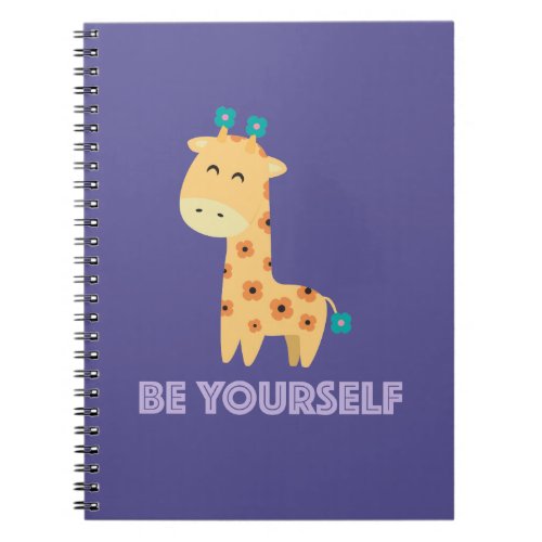 Be Yourself Notebook