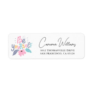 Be Yourself   Pastel Flowers Label