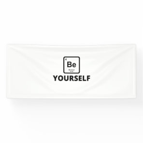 Be yourself periodic table slogan banner