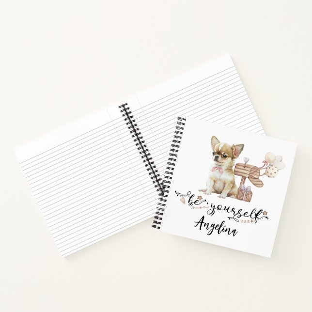 Be Yourself Personalized Chihuahua Puppy Notebook (Inside)