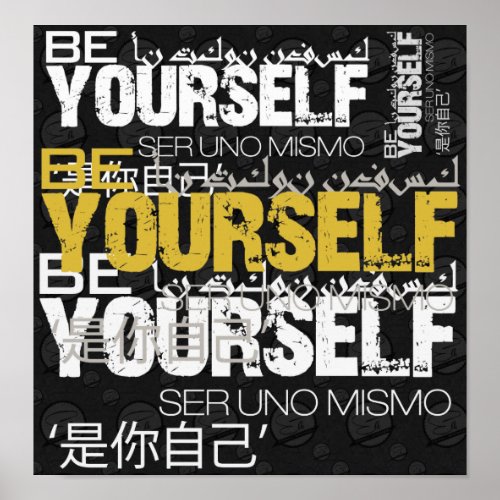 Be Yourself Poster