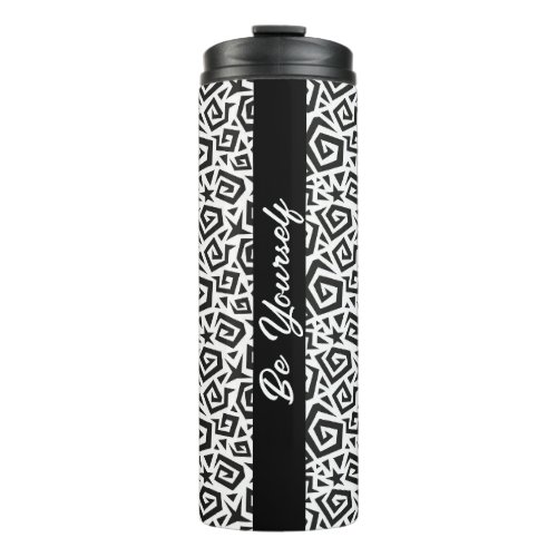 Be Yourself  Thermal Tumbler
