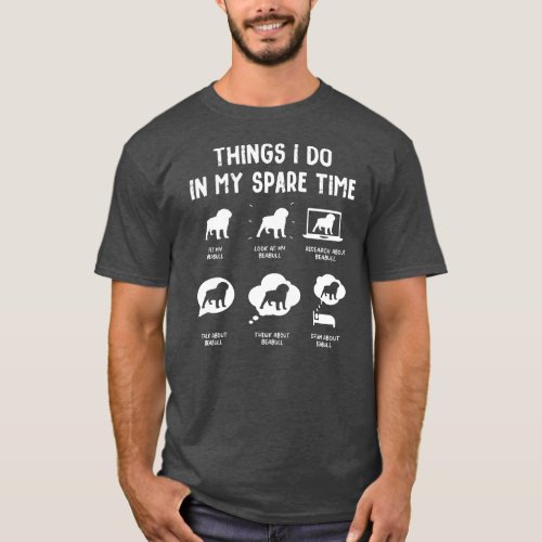 Beabull Things Do Spare Time Funny Dog Mom Dad  T_Shirt