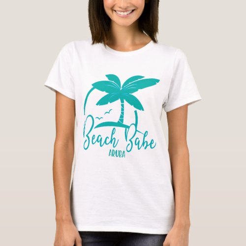Beach Babe Palm Tree Aruba Teal  Blue Souvenir T_Shirt