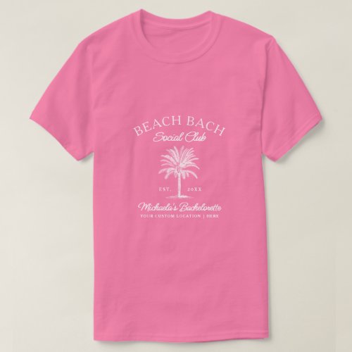 Beach Bach Tropical Bachelorette Party Custom T_Shirt