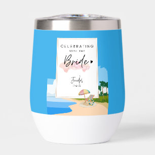 Beach Bachelorette   Hens Party customized  Thermal Wine Tumbler