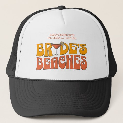 Beach Bachelorette Party Groovy Brides Beaches Trucker Hat