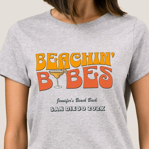 Beach Bachelorette Party Retro Beachin Babes T_Shirt