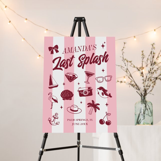 Beach Bachelorette Party The Last Splash Custom Foam Board (In Situ (Stand))