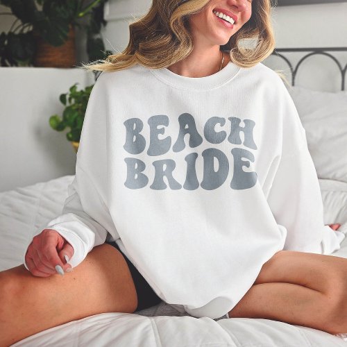 Beach Bash Bachelorette Party Dusty Blue Custom Sweatshirt