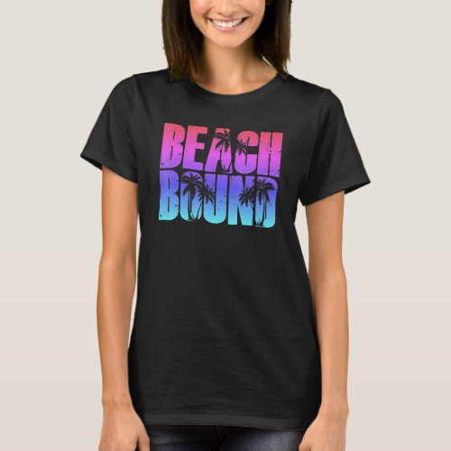 Beach Bound Funny Family Trip Vacation Cruise Souv T_Shirt
