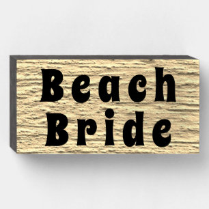 "Beach Bride" Sea Sand Wood Box Sign