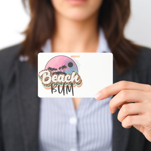 Beach bum badge (Presented)