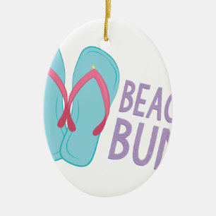 Beach Bum Ceramic Ornament