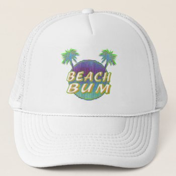 Beach Bum Hat by calroofer at Zazzle