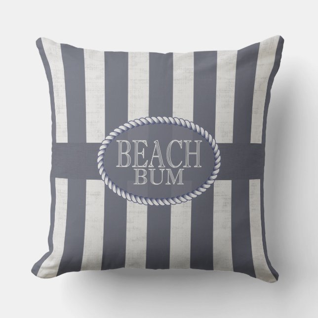 Beach Bum Seas the Day Blue and White Nautical Throw Pillow (Front)