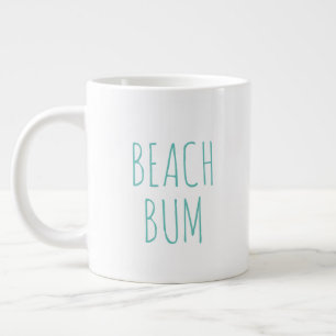 "Beach Bum" Simple Modern Farmhouse Giant Coffee Mug