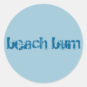 "beach bum" sticker, round, blue classic round sticker