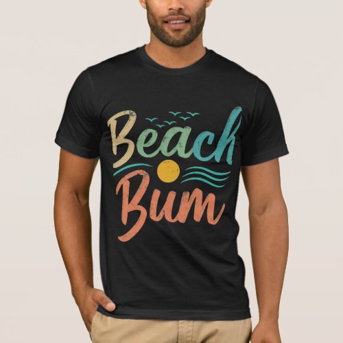 Beach bum T_Shirt