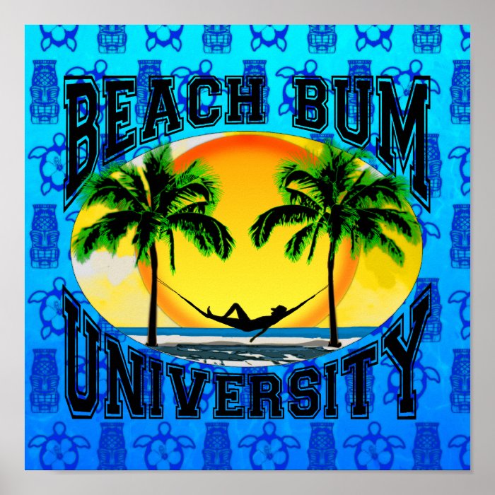 Beach Bum University Poster