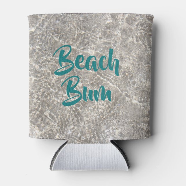 Beach bum water beach sand summer funny can cooler (Front)
