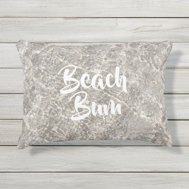 Beach bum water on beach sand summer outdoor pillow (Front)