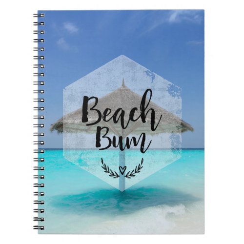 Beach Bum with Thatched Beach Umbrella Notebook
