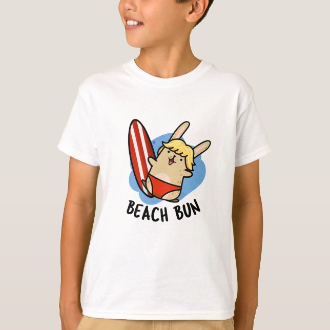 Beach Bun Funny Bunny Pun  T-Shirt (Front)