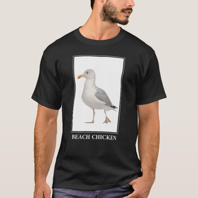 Beach Chicken – Seagull Gull Humor T-Shirt (Front)