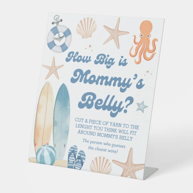 Beach Coastal Baby Shower How Big is Her Belly  Pedestal Sign (Front)