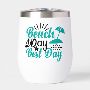 Beach Day Best Day-68634 Thermal Wine Tumbler