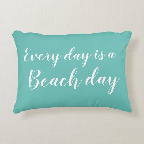Beach Day Turquoise Script Beach Accent Pillow