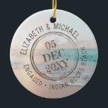 Beach Engagement Passport Stamp Destination Ceramic Ornament<br><div class="desc">Beach Destination Engagement Ornament with a custom personalized passport entry stamp design with editable text for names,  engagement date,  and location,  plus add your own photo on the back.</div>