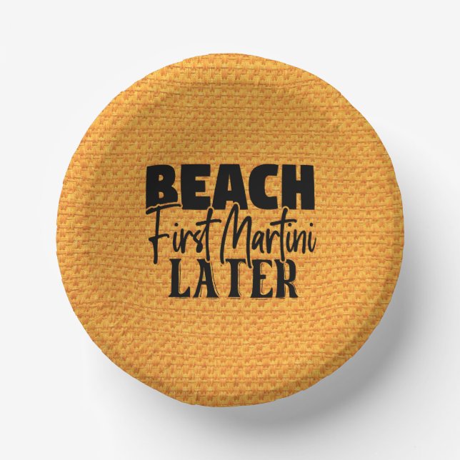 Beach First Martini Later-76545 Paper Bowls (Front)