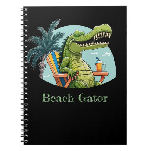 Beach Gator lounging on the beach with text Notebook