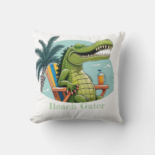 Beach Gator lounging on the beach with text Throw Pillow