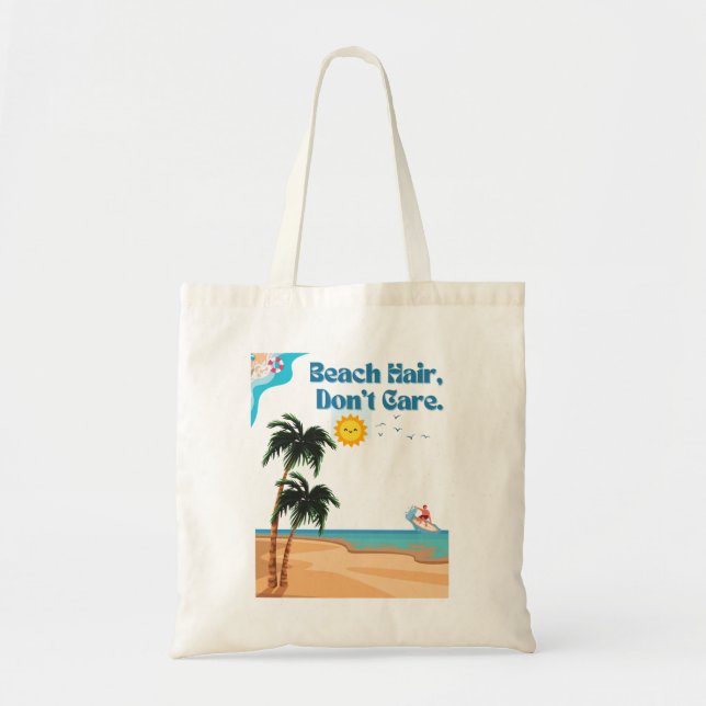 Beach Hair, Don’t Care.tote bag (Front)