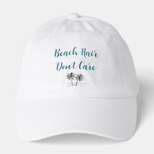 Beach Hair Don't Care Hat