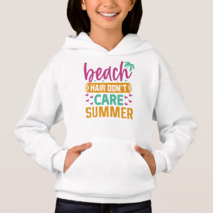 Beach Hair Don't Care Summer-54804 Hoodie