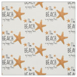 Beach Happy Place Starfish Fabric