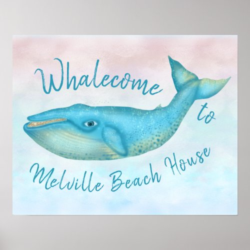 Beach House Blue Whale Nautical Whalecome  Name Poster