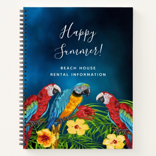 Beach House Cabin blue parrots rental information Notebook