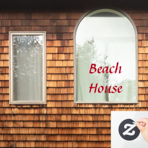 Beach House Custom Text Red Colorful Cute Home Window Cling