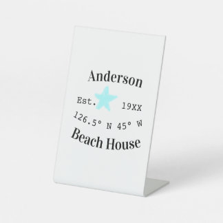 Beach house Date year custom coordinates add est. Pedestal Sign