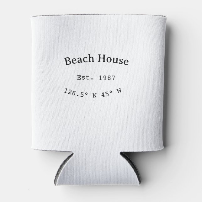 Beach house ets. Date year custom coordinates add Can Cooler (Front)