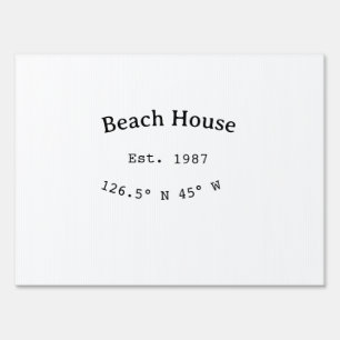 Beach house ets. Date year custom coordinates add Sign