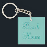 Beach House Key chain<br><div class="desc">Lovely acrylic key chain makes it clear that you are headed to the water with this Beach House labeled key chain. Shades of the water will keep it clear. This is great for your home by the water, your vacation home or rental, or just if you want to pretend your...</div>